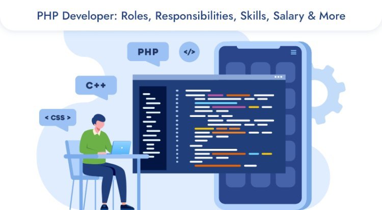 A Comprehensive Guide On Using PHP Developer For Web Application Development